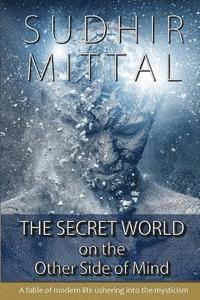 The Secret World on the Other Side of Mind 1