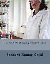 bokomslag Pharma Packaging Innovations