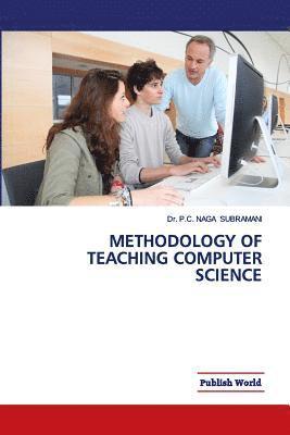 bokomslag Methodology of Teaching Computer Science