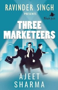 bokomslag Three Marketeers