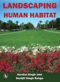 bokomslag Landscaping Human Habitat