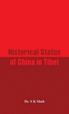 Historical Status of China in Tibet