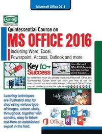 bokomslag MS Office 2016 Quintessential Course (Withfree DVD)