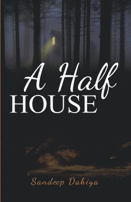 A half house 1