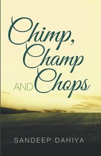 bokomslag Chimp, Champ and Chops