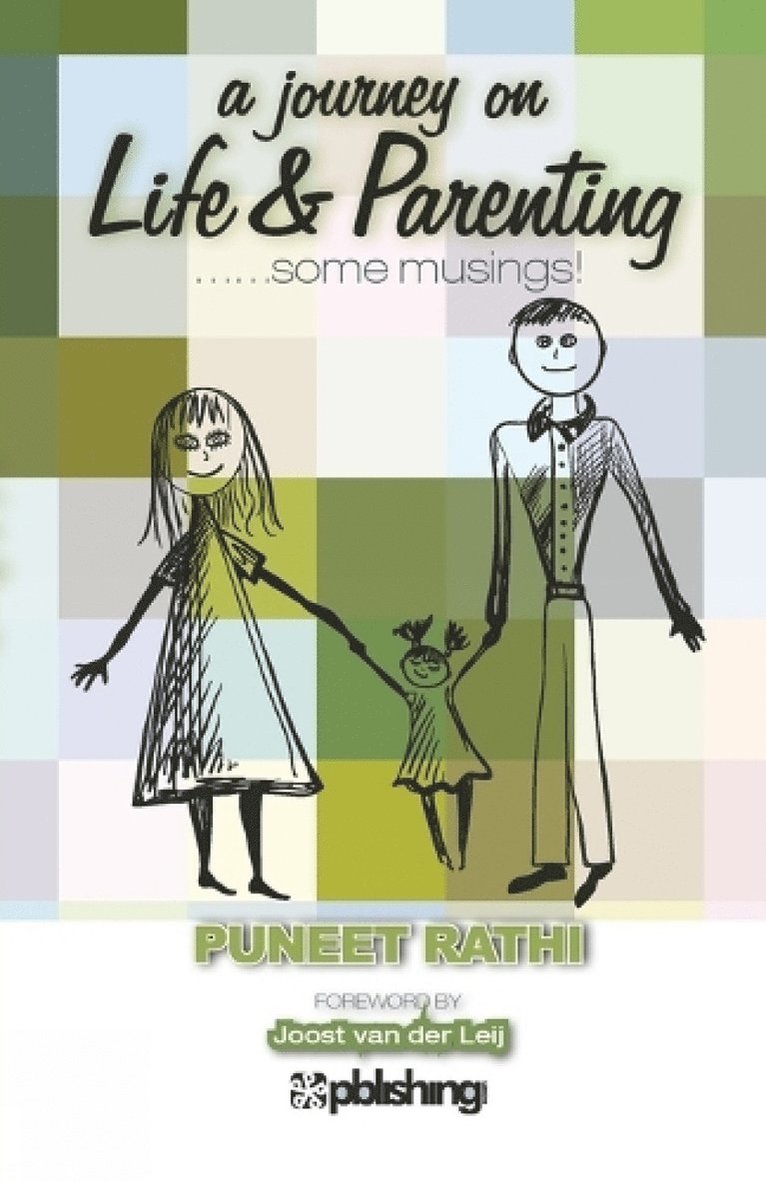 Puneet Rathi, Unknown, UNKNOWN, - Journey On Life And Parenting.., Häftad