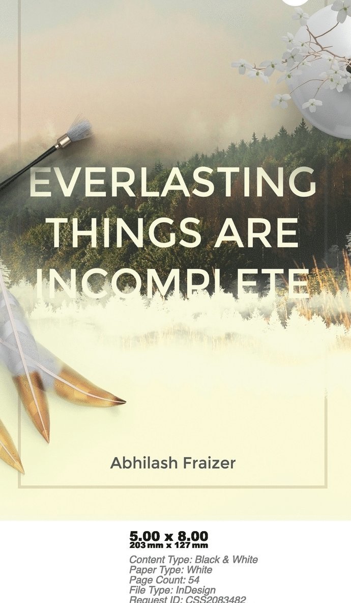 Everlasting Things are Incomplete 1