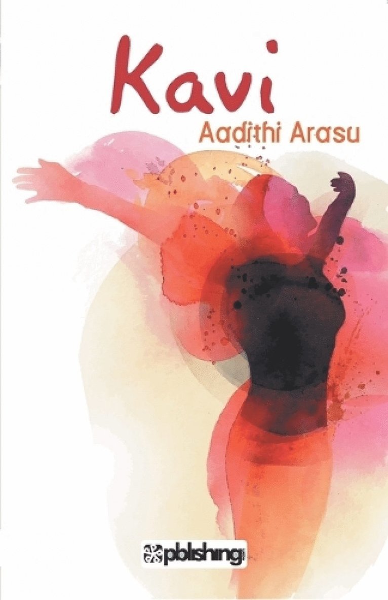 Aadithi Arasu, Unknown, UNKNOWN, - Kavi :, Häftad