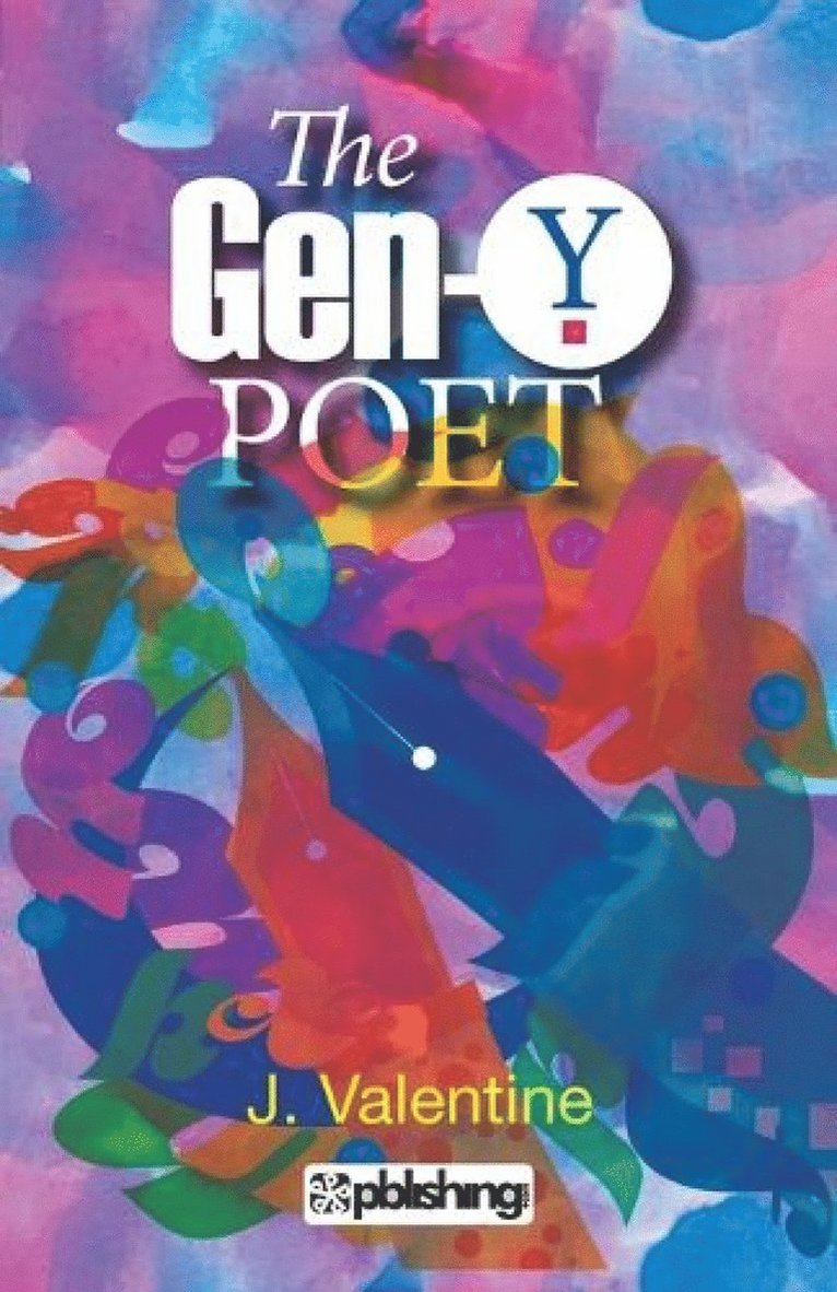 The Gen-Y Poet : 1