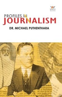 bokomslag Profiles in Journalism
