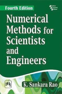 bokomslag Numerical Methods For Scientists And Engineers