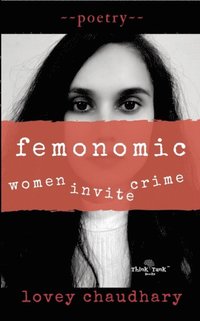 bokomslag Femonomic: Women Invite Crime