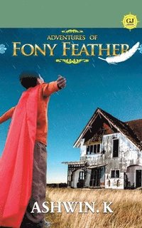 bokomslag Adventures of Fony Feather