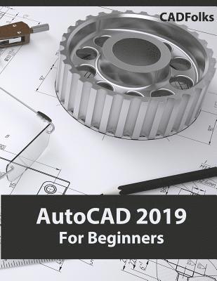 AutoCAD 2019 For Beginners 1