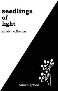 bokomslag Seedlings of Light: A Haiku Collection