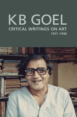 bokomslag Art Critique - Selected Writings of K. B. Goel