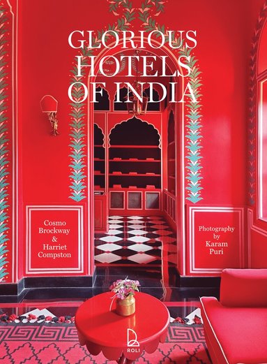 bokomslag Glorious Hotels of India