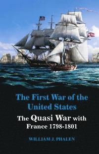 bokomslag The First War of United States