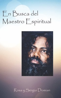 En Busca del Maestro Espiritual 1