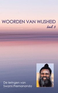 bokomslag Woorden van Wijsheid boek 5