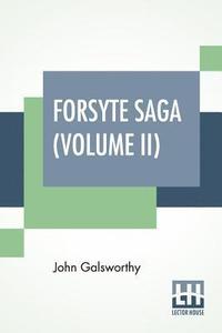 bokomslag Forsyte Saga (Volume II)