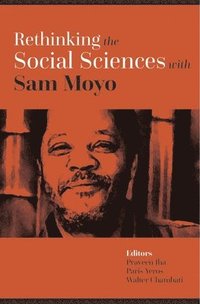 bokomslag Rethinking the Social Sciences with Sam Moyo