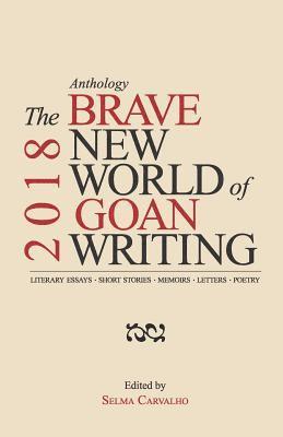 bokomslag The Brave New World of Goan Writing 2018
