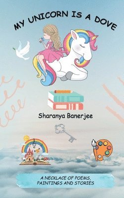 My Unicorn is a Dove