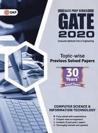 bokomslag Gate 2020 Computer Science & Information Technology 33 Years Topic - Wise Previous Solved Papers