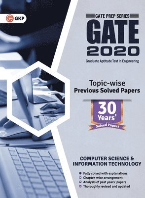 Gate 2020 Computer Science & Information Technology 33 Years Topic - Wise Previous Solved Papers 1