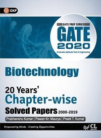 bokomslag Gate 2020: 20 Years Chapterwise Solved Papers (2000-2019) - Biotechnology