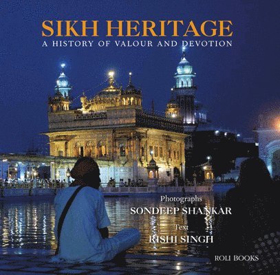 Sondeep Shankar, Rishi Singh - Sikh Heritage, Inbunden