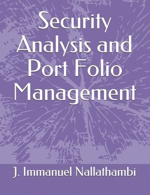 Security Analysis and Port Folio Management 1