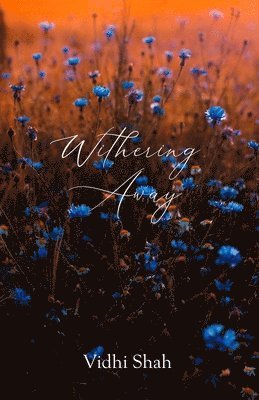 Withering Away 1