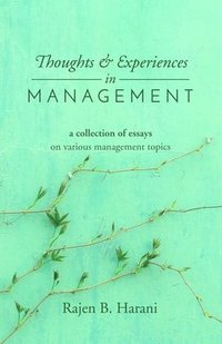 bokomslag Thoughts and Experiences in Management