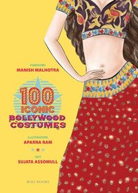 bokomslag 100 Iconic Bollywood Costumes