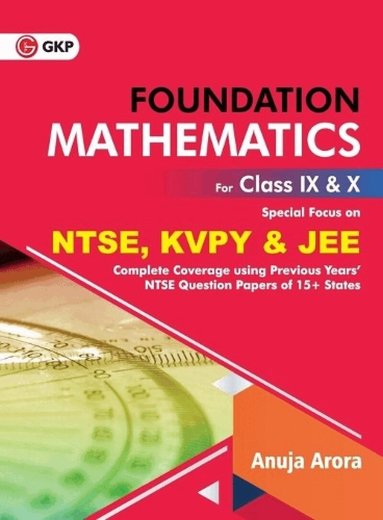 Anuja Arora - Foundation Mathematics for Class Ix & X, Häftad