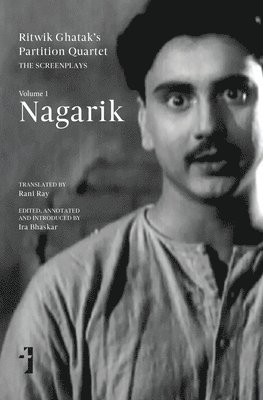 Nagarik  The Screenplays, Volume 1 1