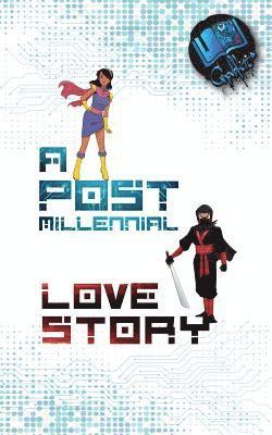 Graffiti Books - Post-Millennial Love Story, Häftad