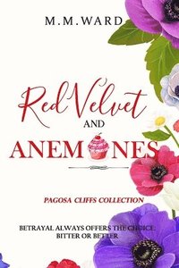 bokomslag Red Velvet and Anemones