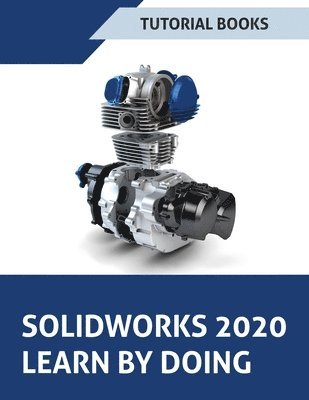 bokomslag SOLIDWORKS 2020 Learn by doing