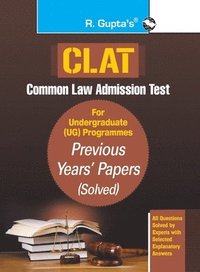 bokomslag CLAT-Previous Years' Papers (Solved) For Undergraduate (UG) Programmes