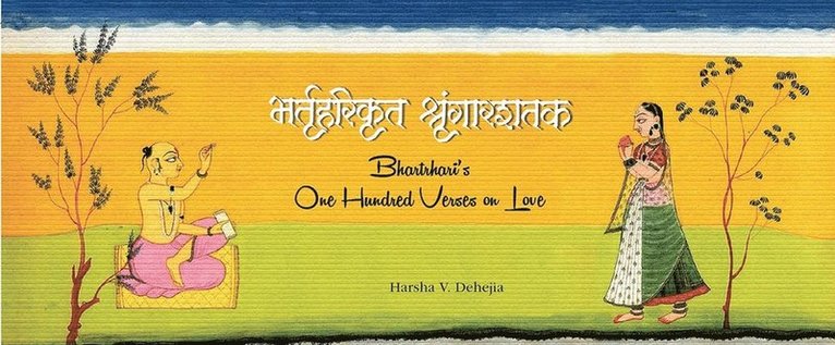 Bhartrhari's One Hundred Verses on Love 1