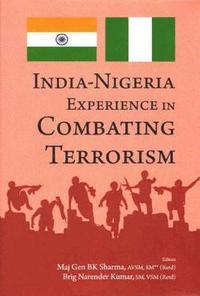 bokomslag India-Nigeria Experience in combating Terrorism