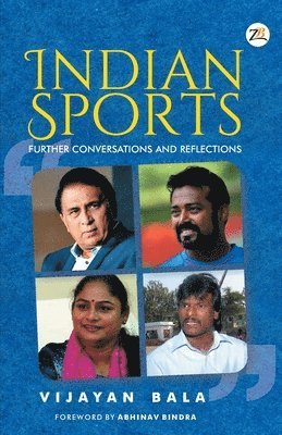 bokomslag INDIAN SPORTS Further Conversations and Reflections