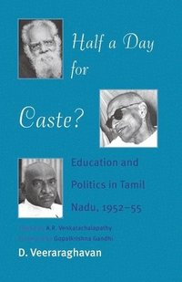 bokomslag Half a Day for Caste?