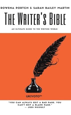 The Writer's Bible 1