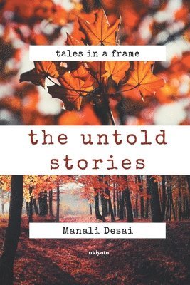 The Untold Stories 1