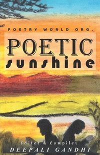 bokomslag Poetic sunshine