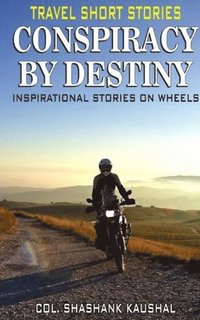 bokomslag Inspiration Stories on Wheels ( Travel Short Stories)